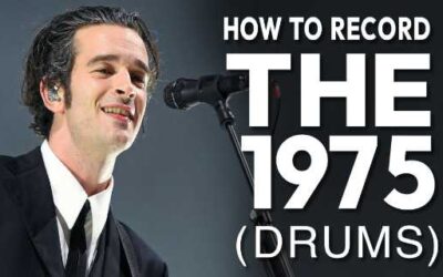 Creating The 1975 Drum Sounds